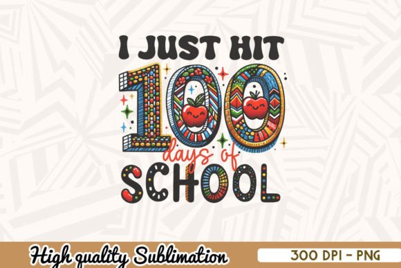 I Just Hit 100 Days of School PNG Review: A Practical Designer’s Take