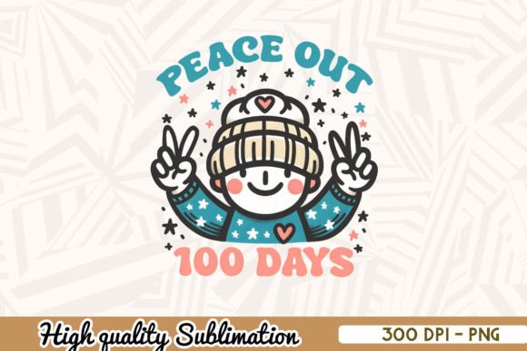 Peace Out 100 Days of School Png: A Graphic for Crafters and Handmade Businesses