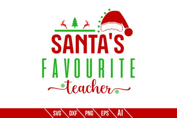 Santa’s Favourite Teacher – A Versatile Graphic Design Asset for Crafters
