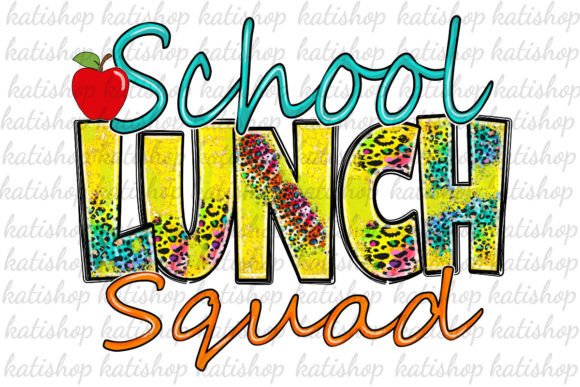 School Lunch Squad Leopard Sublimation Graphics for Crafts