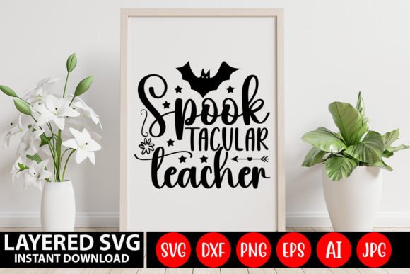 Spook Tacular Teacher Retro Design: A Graphic Asset for Crafts and Graphics