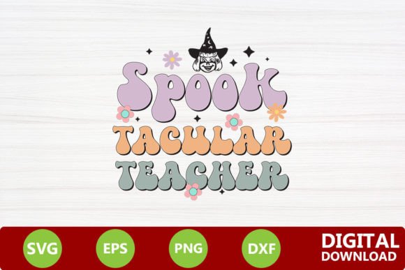 Spook Tacular Teacher - Retro Halloween Graphics for Crafts & Content